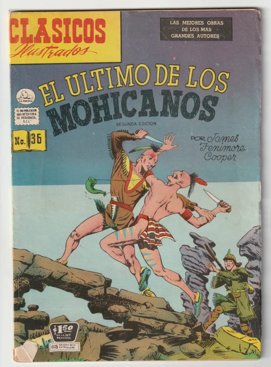 Clasicos Ilustrados #36 El Ultimo De Los Mohicanos La Prensa México