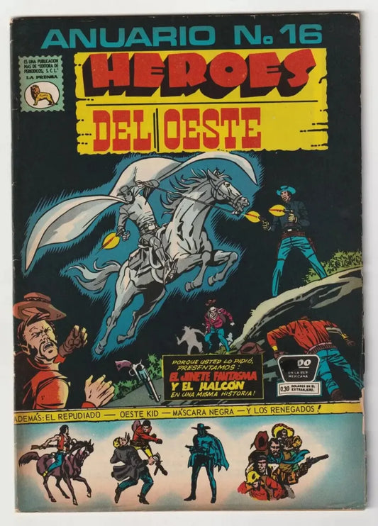 Heroes Del Oeste Anuario #16 La Prensa 1972 Comic Antiguo